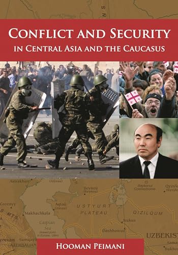 Beispielbild fr Conflict and Security in Central Asia and the Caucasus zum Verkauf von Wonder Book