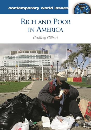 Stock image for Rich and Poor in America: A Reference Handbook (Contemporary World Issues) for sale by Ergodebooks