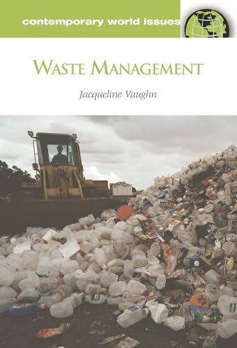 Beispielbild fr Waste Management: A Reference Handbook (Contemporary World Issues) zum Verkauf von Books From California