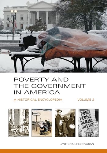 9781598841688: Poverty and the Government in America: A Historical Encyclopedia [2 volumes]