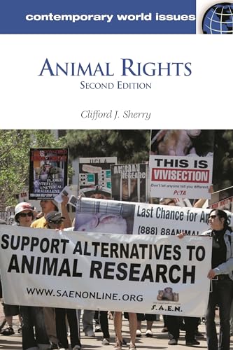 Animal Rights. A Reference Handbook. Second Edition