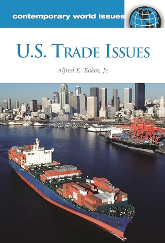 Stock image for U.s. Trade Issues: A Reference Handbook (contemporary World Issues) for sale by Romtrade Corp.