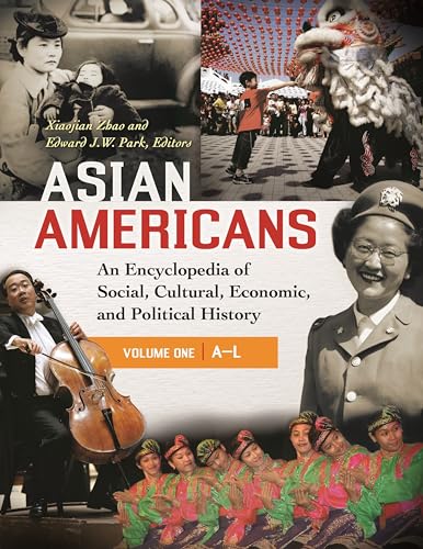 Beispielbild fr Asian Americans [3 volumes]: An Encyclopedia of Social, Cultural, Economic, and Political History zum Verkauf von Zubal-Books, Since 1961