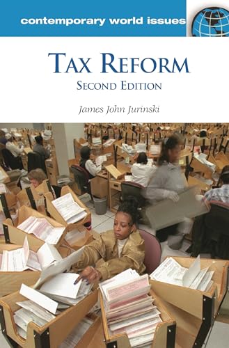 Beispielbild fr Tax Reform: A Reference Handbook, 2nd Edition (Contemporary World Issues) zum Verkauf von Wonder Book