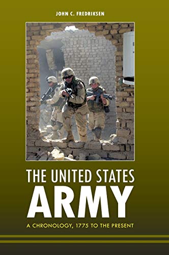Beispielbild fr The United States Army : A Chronology, 1775 to the Present zum Verkauf von Better World Books