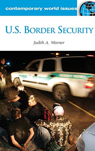 Stock image for U.S. Border Security: A Reference Handbook (Contemporary World Issues) for sale by St Vincent de Paul of Lane County