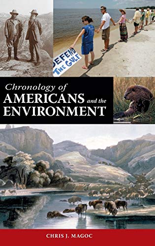 Stock image for Chronology of Americans and the Environment for sale by suffolkbooks