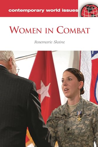 Stock image for Women in Combat : A Reference Handbook for sale by Better World Books: West