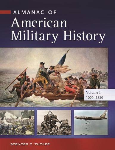 Beispielbild fr Almanac of American Military History: [4 volumes] zum Verkauf von WeBuyBooks
