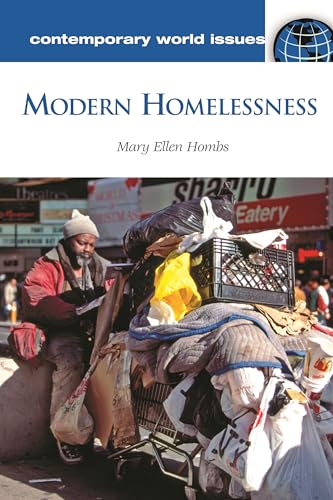 Modern Homelessness: A Reference Handbook (Contemporary World Issues) (9781598845365) by Hombs, Mary Ellen