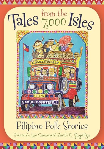 Beispielbild fr Tales from the 7,000 Isles: Filipino Folk Stories (World Folklore Series) zum Verkauf von Books From California