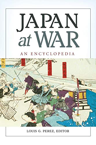 Imagen de archivo de Japan at War: An Encyclopedia a la venta por suffolkbooks