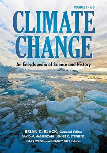 Imagen de archivo de Climate Change: An Encyclopedia of Science and History [4 volumes] a la venta por SecondSale