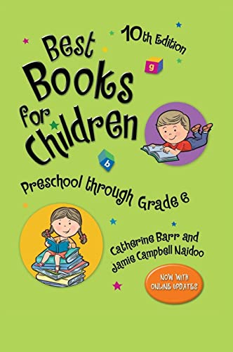 Stock image for Best Books for Children: Preschool Through Grade 6 for sale by ThriftBooks-Dallas