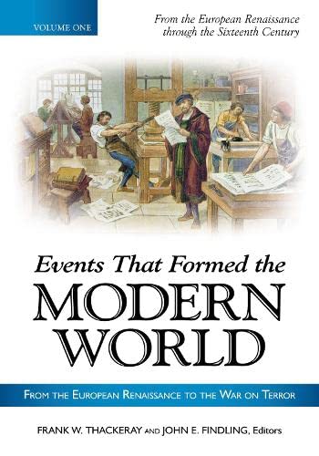 9781598849011: Events That Formed the Modern World: From the European Renaissance through the War on Terror [5 volumes]