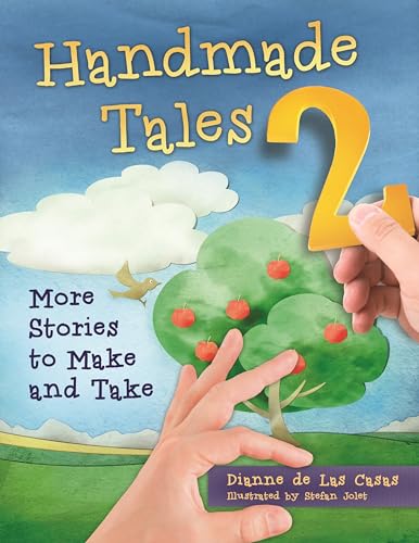 Beispielbild fr Handmade Tales 2 : More Stories to Make and Take zum Verkauf von Better World Books