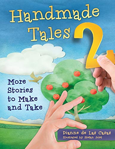 Imagen de archivo de Handmade Tales 2 : More Stories to Make and Take a la venta por Better World Books