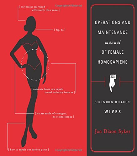9781598862409: Operations and Maintenance Manual for Female Homosapiens: Series Identification: Wives