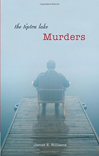 The Tipton Lake Murders