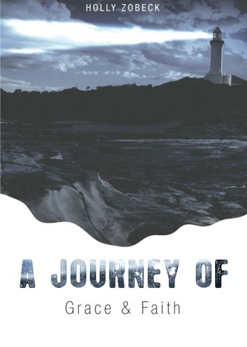 9781598865776: A Journey of Grace and Faith