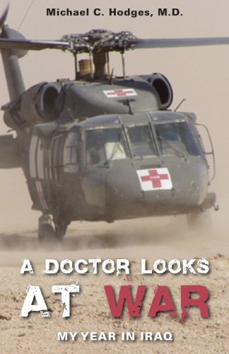Stock image for A Doctor Looks at War: My Year in Iraq for sale by SecondSale