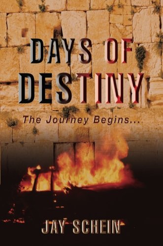 Stock image for Days of Destiny: The Journey Begins . . . for sale by Bookmarc's