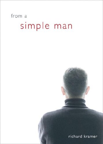 From A Simple Man (9781598867954) by Richard Kramer