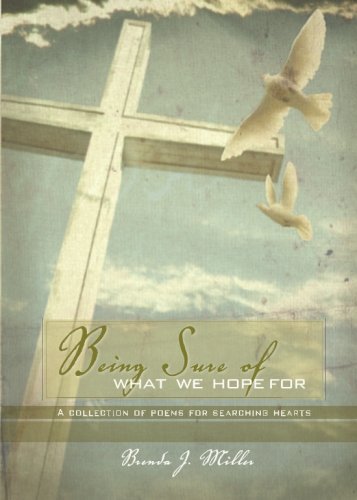 Being Sure of What We Hope for (9781598869248) by Brenda Miller