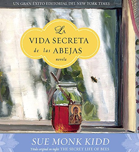 9781598870015: La Vida Secreta de las Abejas (Spanish Edition)
