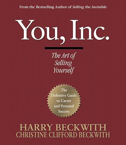 Beispielbild fr You, Inc.: The Art of Selling Yourself zum Verkauf von SecondSale