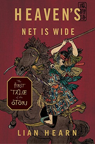Stock image for Heaven's Net Is Wide (Tales of the Otori) for sale by Half Price Books Inc.