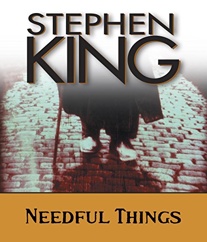 Needful Things: The Last Castle Rock Story - King, Stephen