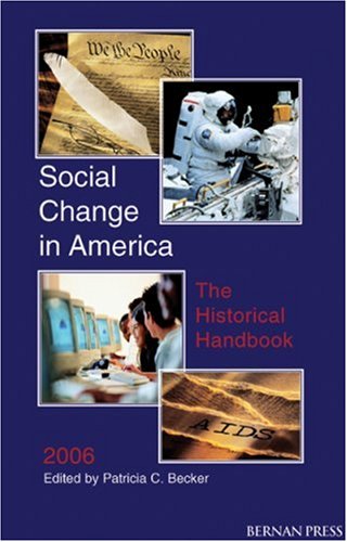 Beispielbild fr Social Change in America : The Historical Handbook 2006 zum Verkauf von Better World Books