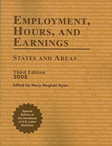 Employment, Hours, and Earnings 2008 : States and Areas - Ryan, Mary Meghan