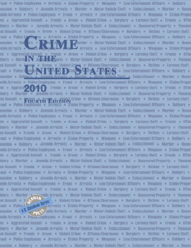 Beispielbild fr Crime in the United States 2010 zum Verkauf von Better World Books