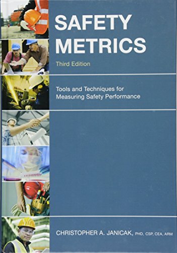 Imagen de archivo de Safety Metrics: Tools and Techniques for Measuring Safety Performance a la venta por Ria Christie Collections