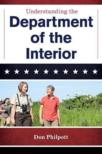 Stock image for Understanding the Department of the Interior for sale by Better World Books
