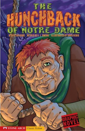 Beispielbild fr The Hunchback of Notre Dame (Graphic Revolve: Common Core Editions) zum Verkauf von SecondSale