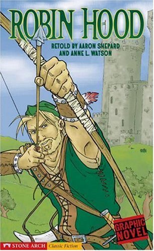 Beispielbild fr Robin Hood : A Graphic Novel zum Verkauf von Better World Books