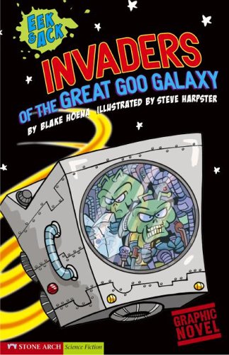 9781598890525: Eek and Ack: Invaders from the Great Goo Galaxy (Graphic Sparks)