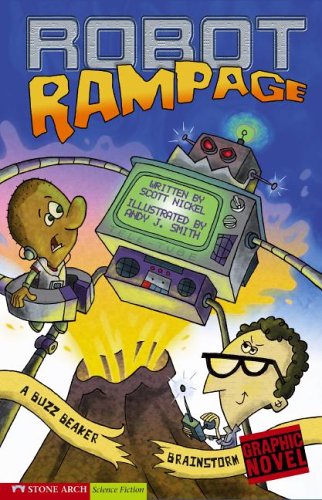 9781598890556: Robot Rampage: A Buzz Beaker Brainstorm (Graphic Sparks : a Buzz Beaker Brainstorm)