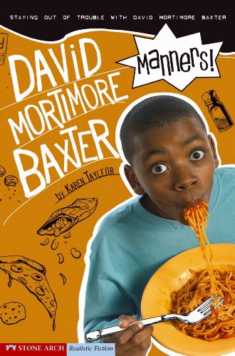 Beispielbild fr Manners! : Staying Out of Trouble with David Mortimore Baxter zum Verkauf von Better World Books