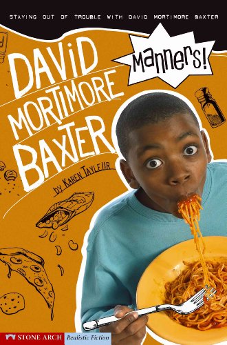 Imagen de archivo de Manners! : Staying Out of Trouble with David Mortimore Baxter a la venta por Better World Books