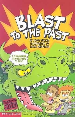 Beispielbild fr Blast to the Past : Time Blasters zum Verkauf von Better World Books