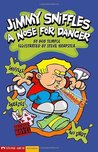 Beispielbild fr A Nose for Danger: Jimmy Sniffles (Graphic Sparks) zum Verkauf von SecondSale