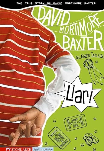 Stock image for Liar!: The True Story of David Mortimore Baxter for sale by SecondSale