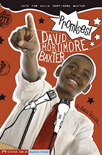 Beispielbild fr Promises! : Vote for David Mortimore Baxter zum Verkauf von Better World Books