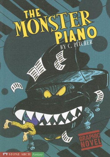 Beispielbild fr The Monster Piano (Stone Arch Fantasy) zum Verkauf von Ergodebooks