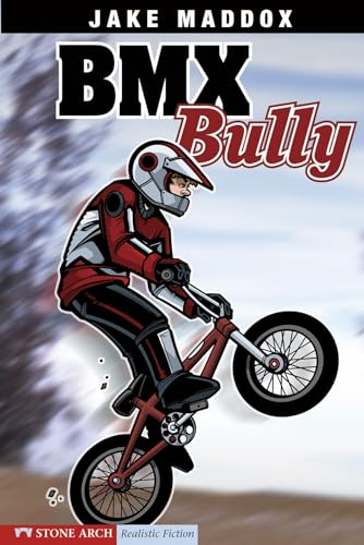 Stock image for BMX Bully (Jake Maddox Sports Stories) for sale by Jenson Books Inc