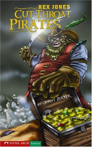 Cut-throat Pirates (Keystone Books) (9781598893328) by Zucker, Jonny